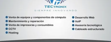 La imagen 2 de la Empresa TECTRONIX Tienda de Informática en Ciudad Juárez CHH