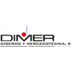 DISEÑOS Y MERCADOTECNIA, S.A. DE C.V. DIMER