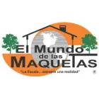 EL MUNDO DE LAS MAQUETAS