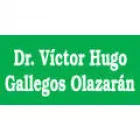 DR VICTOR HUGO GALLEGOS OLAZARAN