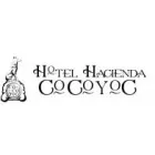 HOTEL HACIENDA DE COCOYOC