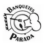 BANQUETES PARADA
